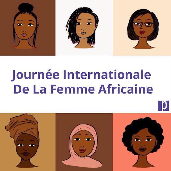 Journée Internationale De La Femme Africaine 49 Ans Après Ladoption De Cette Journée Les 